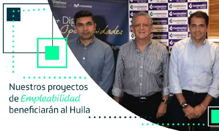 Nuestros proyectos de Empleabilidad llegan al Huila