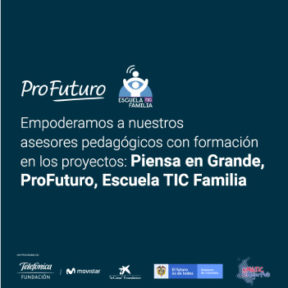 Formamos a más de 130 asesores pedagógicos Escuela TIC Familia
