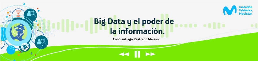 Playlist Big Data y el poder de la información