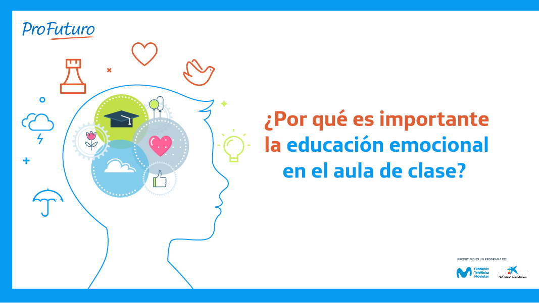 Por qué es importante la educación emocional en el aula de clase? |  Fundación Telefónica Movistar | Colombia