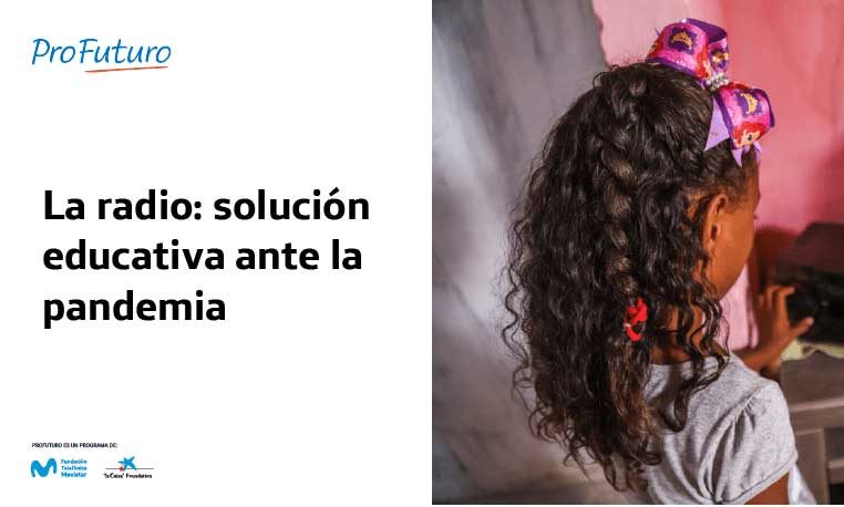 La radio: solución educativa ante la pandemia