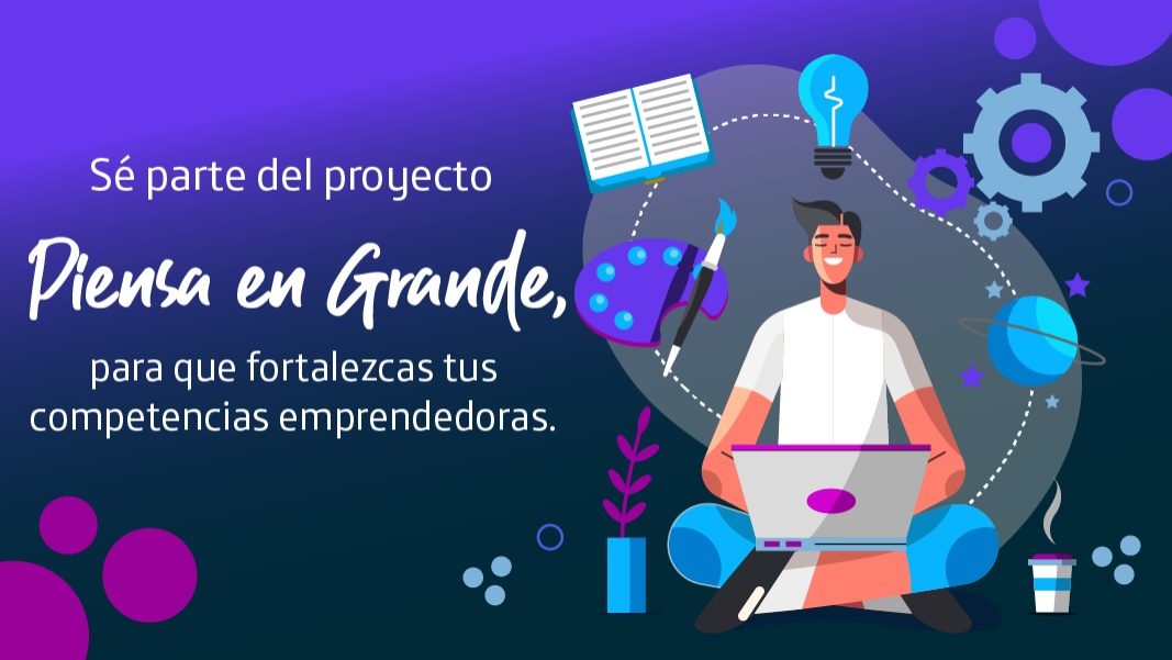 Desarrolla tus habilidades de emprendimiento