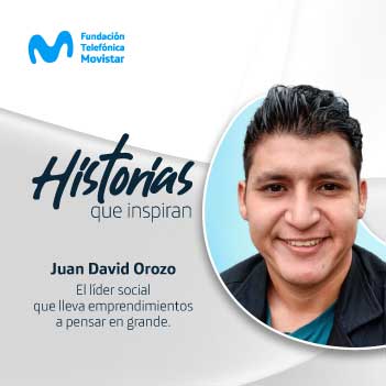 Juan David Orozco: Líder Social de Emprendedores