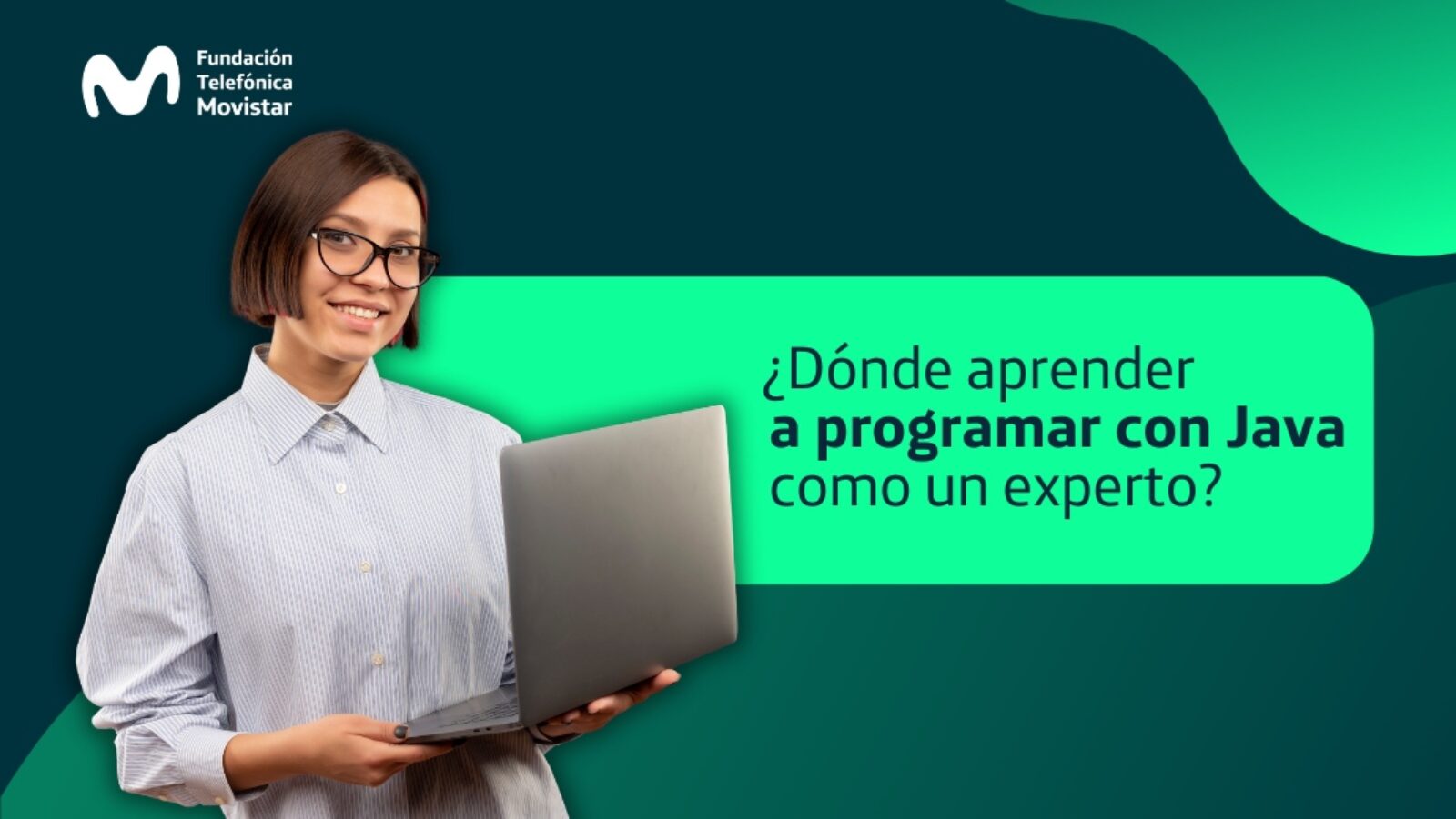 ¿Por qué hacer un curso de Programación Java? | Fundación Telefónica ...